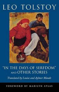 Cover image for In the Days of Serfdom  and Other Stories