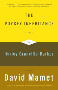 Cover image for The Voysey Inheritance: A Play