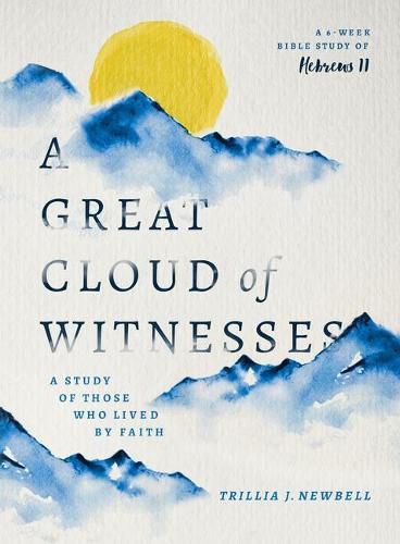 Great Cloud of Witnesses, A