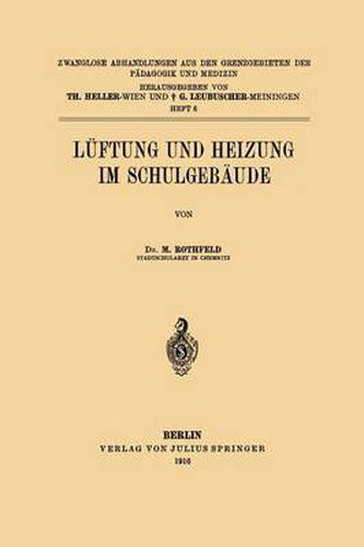 Cover image for Luftung Und Heizung Im Schulgebaude