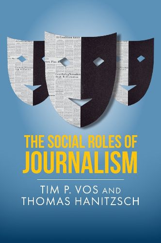 Cover image for The Social Roles of Journalism