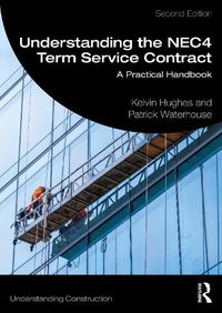 Cover image for Understanding the NEC4 Term Service Contract