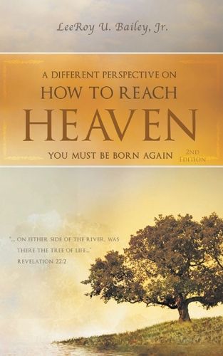 Cover image for A Different Perspective on How to Reach HEAVEN