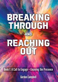 Cover image for Breaking Through and Reaching Out