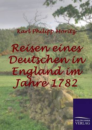 Cover image for Reisen eines Deutschen in England im Jahre 1782