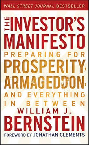 Cover image for The Investor's Manifesto: Preparing for Prosperity, Armageddon, and Everything in Between