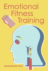 Cover image for Emotional Fitness Training