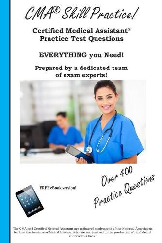 Cover image for CMA Skill Practice! Practice Test Questions for the Certified Medical Assistant Test