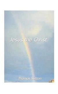 Cover image for Jesus the Christ