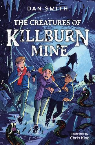 The Creatures of Killburn Mine