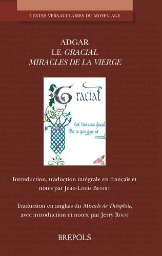 Cover image for 'Le Gracial' d'Adgar, Avec 'le Miracle de Theophile
