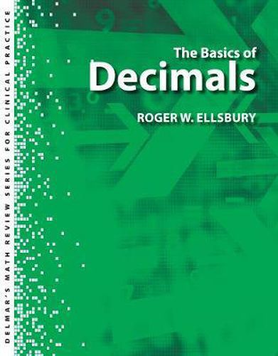 Delmar's Math Review Series for Health Care Professionals : The Basics of Decimals