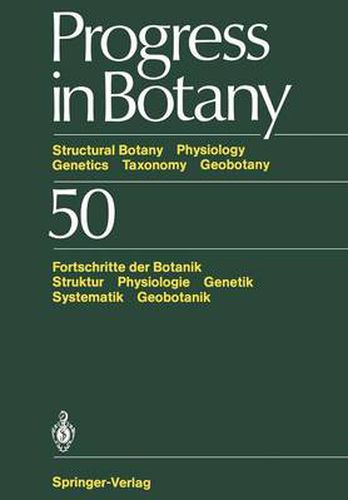 Progress in Botany: Structural Botany Physiology Genetics Taxonomy Geobotany / Fortschritte der Botanik Struktur Physiologie Genetik Systematik Geobotanik