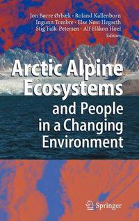 Cover image for Arctic Alpine Ecosystems and People in a Changing Environment