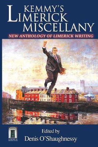 Cover image for Kemmy's Limerick Miscellany