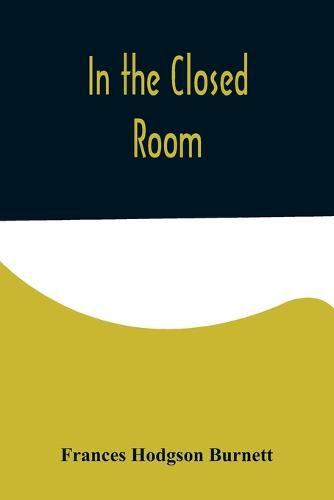 Cover image for In the Closed Room