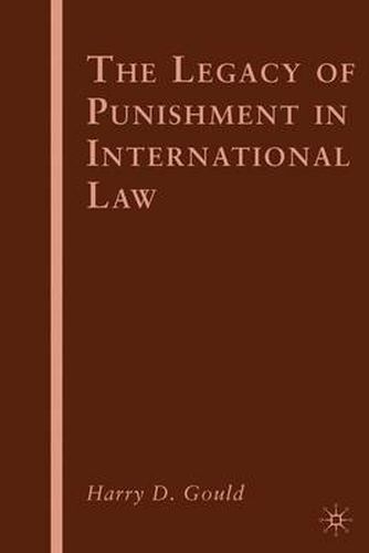 Cover image for The Legacy of Punishment in International Law