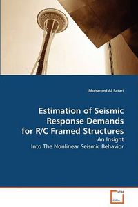 Cover image for Estimation of Seismic Response Demands for R/C Framed Structures