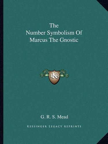 Cover image for The Number Symbolism of Marcus the Gnostic