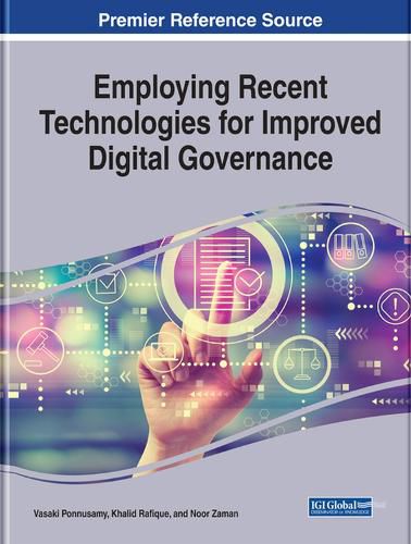 Cover image for Employing Recent Technologies for Improved Digital Governance