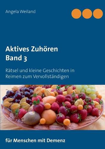 Cover image for Aktives Zuhoeren: Ratsel und kleine Geschichten in Reimen zum Vervollstandigen