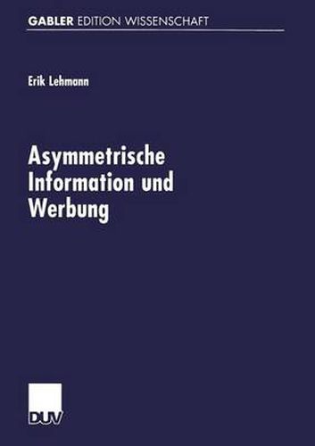 Cover image for Asymmetrische Information Und Werbung