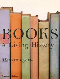 Cover image for Books: A Living History