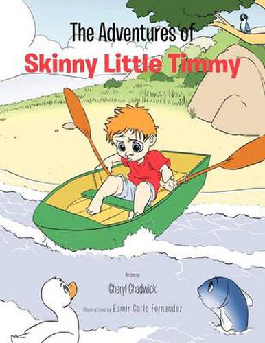 Cover image for The Adventures of Skinny Little Timmy