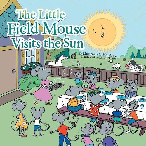 Cover image for The Little Field Mouse Visits the Sun