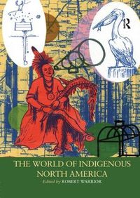 Cover image for The World of Indigenous North America