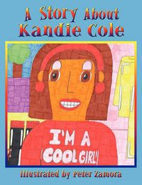 Cover image for A Story About Kandie Cole