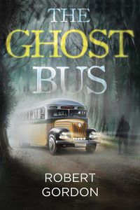 Cover image for The Ghost Bus