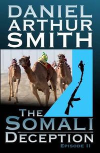 Cover image for The Somali Deception Episode II