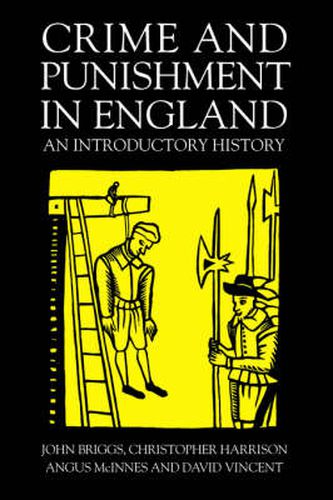 Cover image for Crime And Punishment In England: An Introductory History