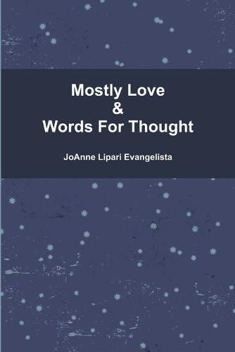 Cover image for Mostly Love & Words For Thought