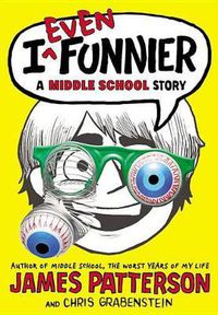 Cover image for I Even Funnier: A Middle School Story