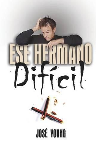 Cover image for Ese Hermano Dif cil