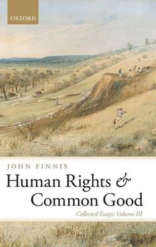 Cover image for Human Rights and Common Good: Collected Essays Volume III