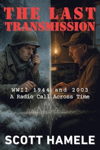 Cover image for The Last Transmission