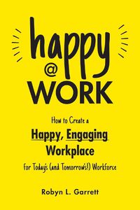 Cover image for Happy at Work