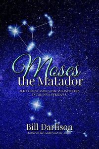 Cover image for Moses The Matador