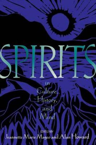 Cover image for Spirits in Culture, History and Mind