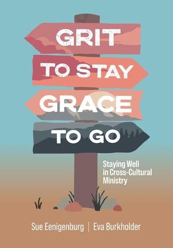 Cover image for Grit to Stay Grace to Go