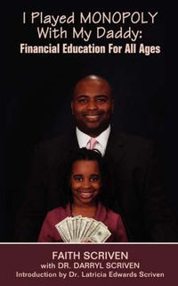 Cover image for I Played Monopoly with My Daddy