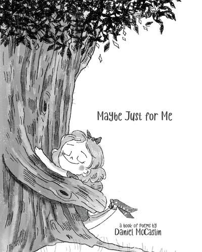 Cover image for Maybe Just For Me