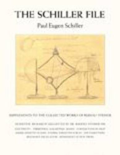 Cover image for The Schiller File: Supplements to the Collected Works of Rudolf Steiner