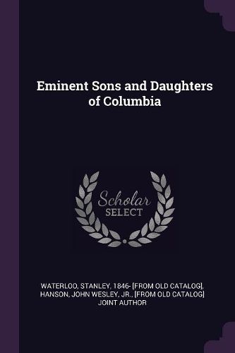 Cover image for Eminent Sons and Daughters of Columbia