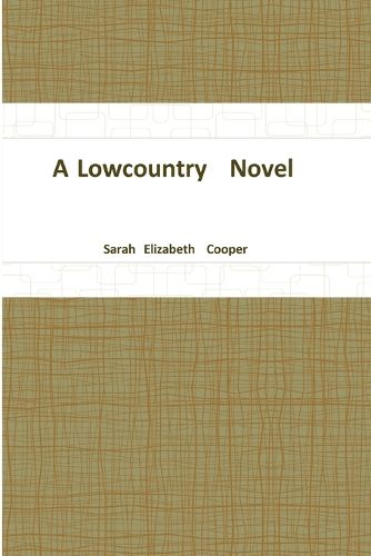 A Lowcountry Novel