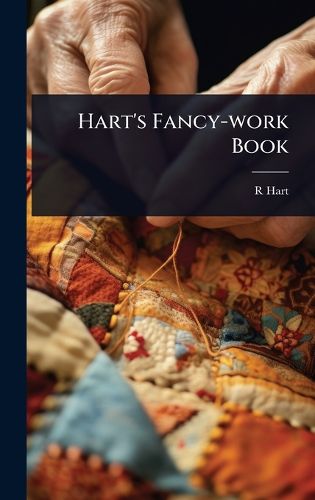 Cover image for Hart's Fancy-work Book