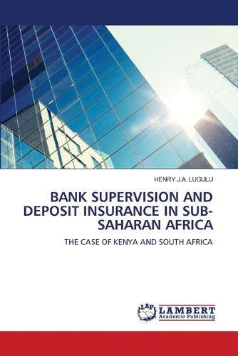 Cover image for Bank Supervision and Deposit Insurance in Sub-Saharan Africa